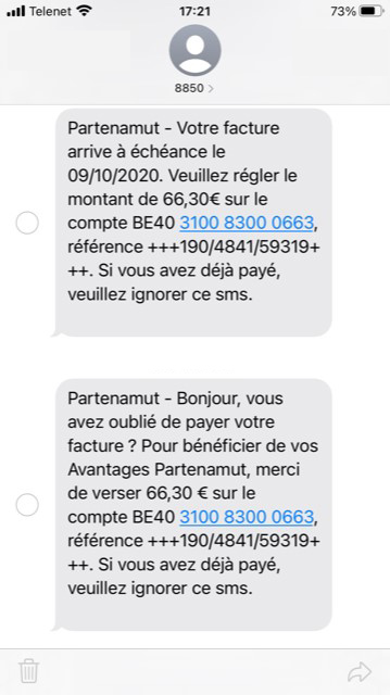 2 sms invitant à payer une facture sur le vrai compte de Partenamut : BE40 3100 8300 0663.